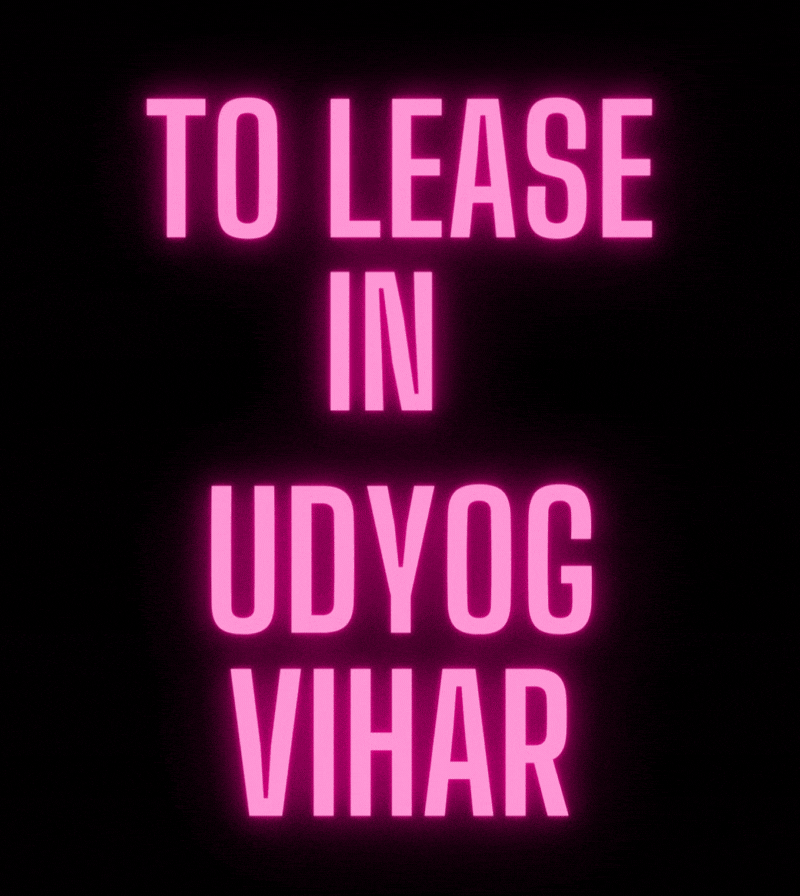 To Lease in Udyog Vihar