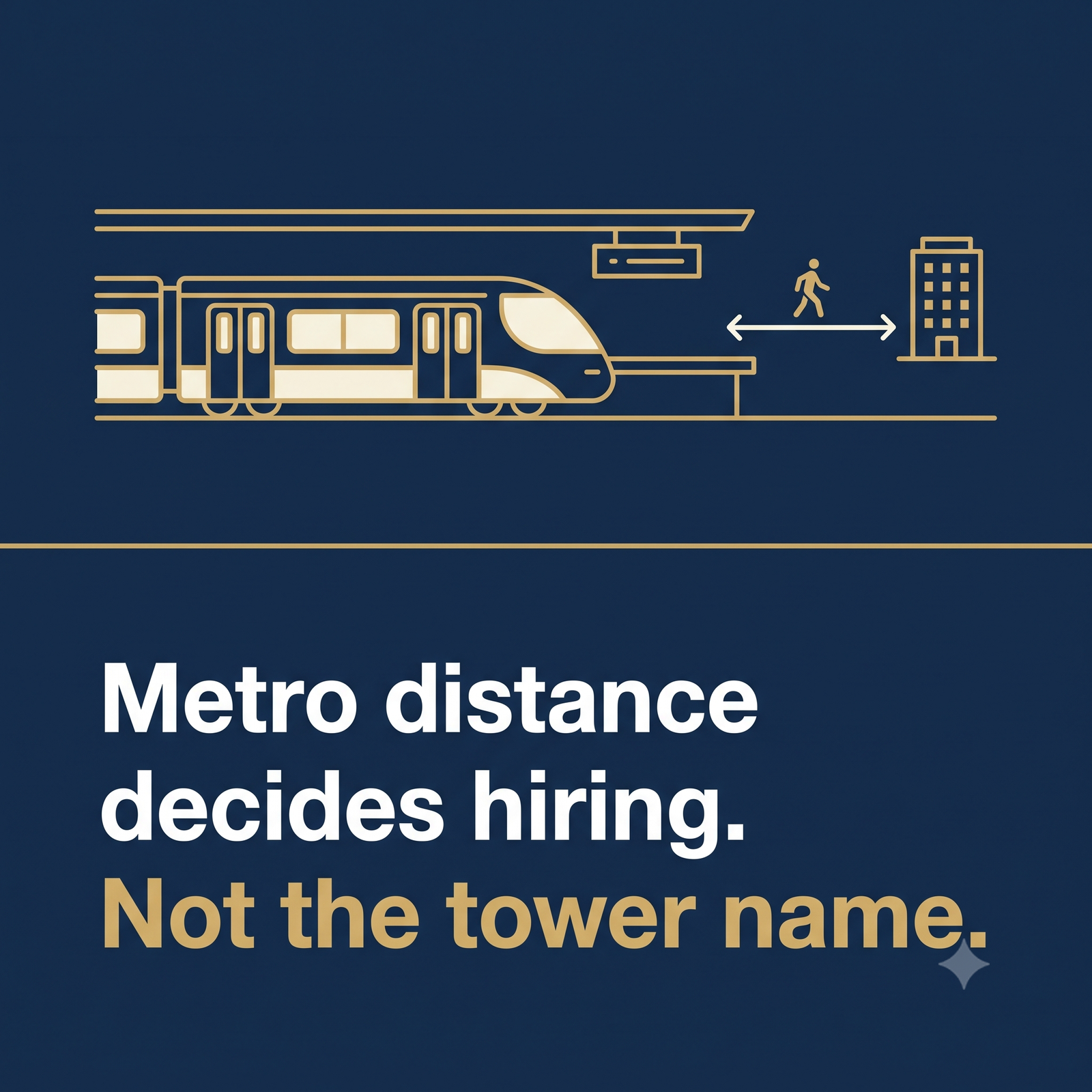 Metro distance decides hiring — not the tower name