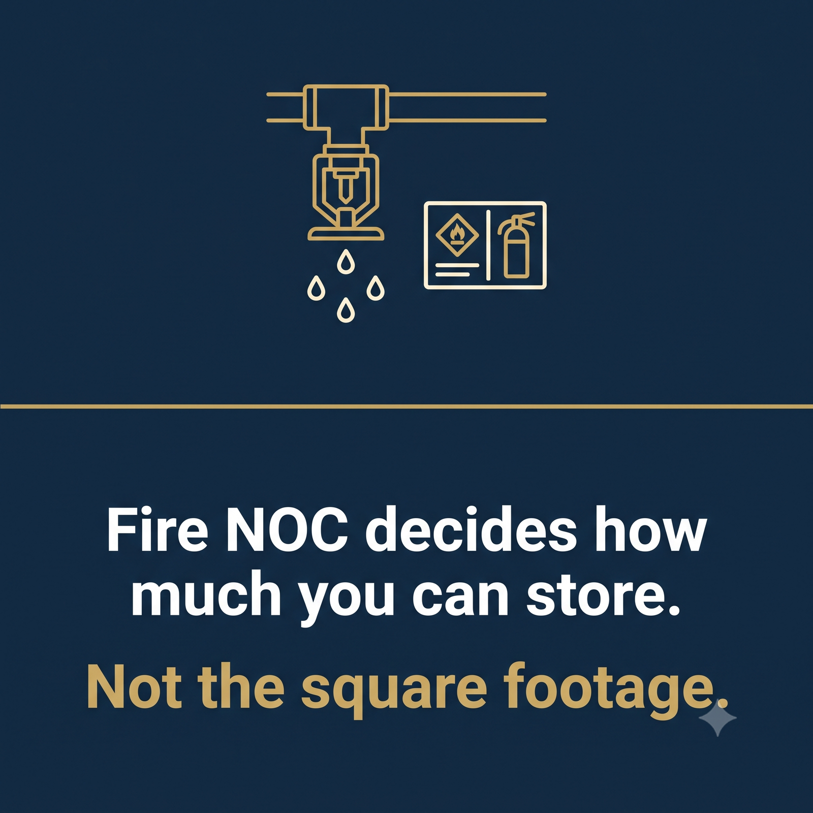 Fire NOC decides how much you can store — not the square footage