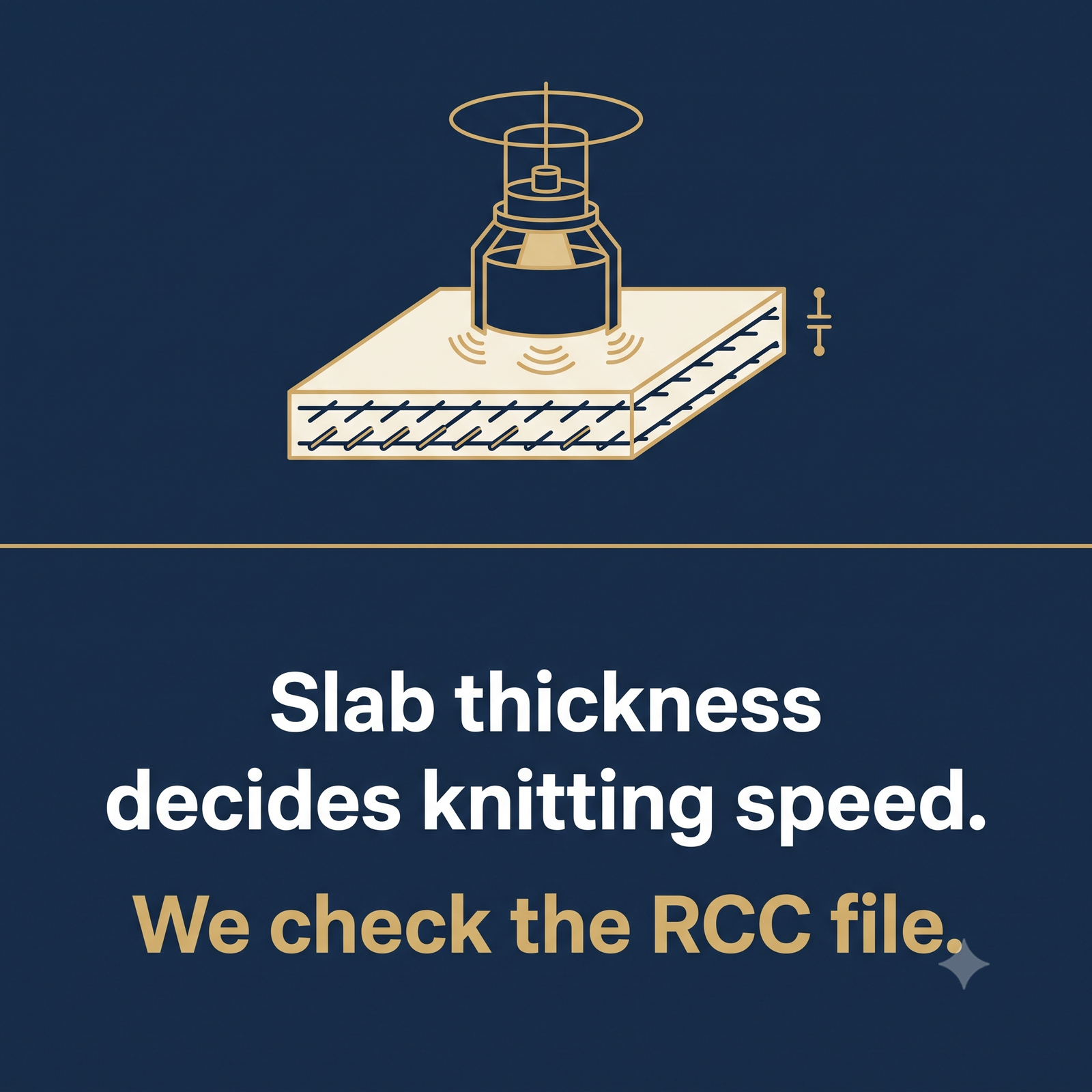 Slab thickness decides knitting speed — we check the RCC file